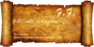 Fésüs Ferenc névjegykártya